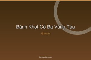 Bánh Khọt Cô Ba Vũng Tàu