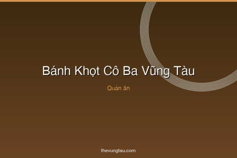 Bánh Khọt Cô Ba Vũng Tàu