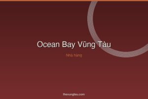 Ocean Bay Vũng Tàu