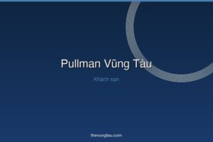 Pullman Vũng Tàu